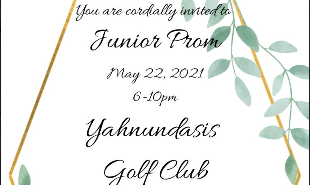 green vine, text junior prom, Yahnundasis Golf Club